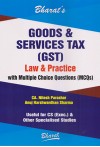 Goods and Services Tax (GST) - Law and Practice with Multiple Choice Questions (MCQs) [Useful for CS [Exec.) & Other Specialised Studies]