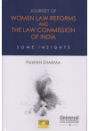 Journey of Women Law Reforms and The Law Commission of India : Some Insights
