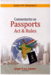 Commentaries on Passports Act and Rules