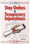 Stay Orders and Temporary Injunctions