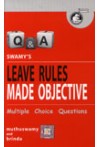 Swamy's Leave Rules Made Objective (Mulitiple Choice Questions) (Q-1)