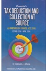 Tax Deduction and Collection at Source (As Amended by Finance Act, 2018)