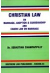 Christian Law on Marriage, Adoption and Guardianship and Cannon Law on Marriage