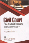 Civil Court Filing, Practice and Procedure