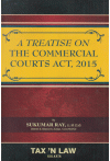A Treatise on The Commercial Courts Act, 2015