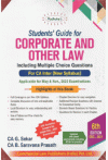 Students' Guide for Corporate and Other Law (Including MCQs, for CA Inter, new syllabus, for May & Nov. 2022 Exams)