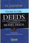 Guide to the Deeds (The Most Comprehensive Coverage of Model Deeds) Alongwith Judicial Interpretation