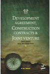 Development Agreement, Construction Contracts and Joint Venture (Real Estate) along with Model Forms