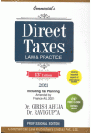 Direct Taxes Law and Practice including Tax Planning with Amendments made by the Finance Act, 2021 (Professional Edition)