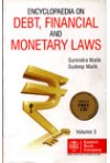 Encylopaedia on Debt, Financial and Monetary Laws (3 Volume Set)