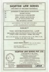 The Environmental Law (Including Laws for Protection of Wild Life and Other Living Creatures + Animal Welfare) The Environmental Law (Including Laws for Protection of Wild Life and Other Living Creatures + Animal Welfare)