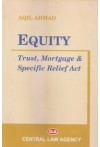 Equity - Trust, Mortgage and Specific Relief Act
