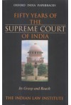 Fifty Years of the Supreme Court of India