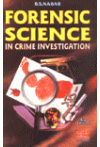 Forensic Science In Crime Investigation