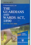 Commentary on The Guardians and Wards Act, 1890 (Act No. 8 of 1890)