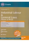 Industrial Labour and General Laws (Theory and MCQs) (CS - Executive) (As Per OMR Based Examination - Dec. 2018 Exam) Industrial Labour and General Laws (Theory and MCQs) (CS - Executive) (As Per OMR Based Examination - Dec. 2018 Exam)