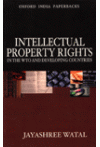 Intellectual Property Rights (In the WTO and Developing Countries)