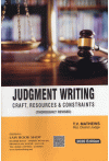 Judgment Writing - Craft, Resources and Constraints (Legal)