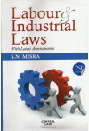 Labour and Industrial Laws (With Latest Amendments)