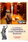 Law Relating to Commissions, Court Guardians and Receivers