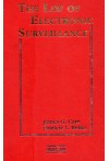 The Law of Electronic Surveillance - 2 Volumes