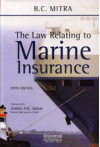 The Law Relating to Marine Insurance