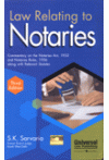 Law Relating to Notaries (Commentary on the Notaries Act, 1952 and the Notaries Rules, 1956 along with Relevant Statutes)