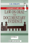 Commentary on Law on Oral and Documentary Evidence