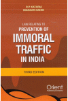 Law Relating to Prevention of Immoral Traffic in India