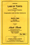 Law of Torts [Including Consumer Protection and Compensation under the M.V. Act] (Notes / Guide Books)