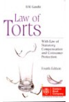 Law of Torts (With Law of Statutory Compensation and Consumer Protection)