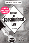 Lectures on Constitutional Law I & II (Notes / Guide Books)
