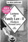 Lectures on Family Law-II (Muslim and Personal Laws) (Notes / Guide Books)