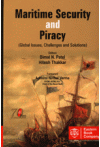 Maritime Security and Piracy (Global Issues, Challenges and Solutions)
