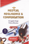 Medical Negligence and Compensation (With Update Containing 550 New Cases)