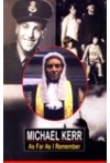 Michael Kerr - As Far As I Remember
