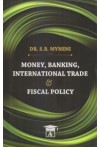 Money, Banking, International Trade and Fiscal Policy