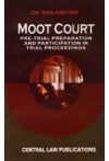 Moot Court - Pre-Trial Preparations and Participation in Trial Proceedings