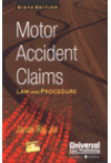 Motor Accident Claims - Law and Procedure