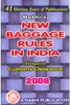 Nabhi's New Baggage Rules in India