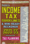 Nabhi's Income Tax Guidelines and Mini Ready Reckoner 2021-22, 2022-23 along with Tax Planning