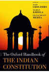 The Oxford Handbook of The Indian Constitution