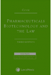Pharmaceuticals Biotechnology and the Law