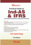 Practical Guide to Ind - AS and IFRS (with Exhaustive Case Studies and Comprehensive Illustrations)