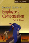 Practical Guide to Workmen's Compensation Act and Rules