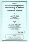 Principles of Legislation Interpretation of Statutes and Legislative Drafting (Notes / Guide Books)