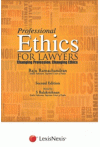 Professional Ethics For Lawyers (Changing Profession, Changing Ethics)