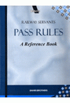 Railway Servants Pass Rules (A Reference Book)