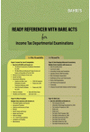 Ready Referencer with Bare Acts for Income Tax Departmental Examinations
