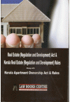 Real Estate (Regulation and Development) Act and Kerala Real Estate (Regulation and Development) Rules Along with Kerala Apartment Ownership Act and Rules. Real Estate (Regulation and Development) Act and Kerala Real Estate (Regulation and Development) Rules Along with Kerala Apartment Ownership Act and Rules.